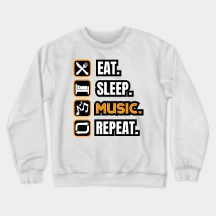 Eat Sleep Music Repeat Crewneck Sweatshirt